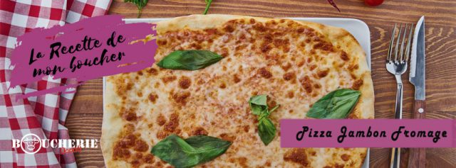 pizza-jambon-fromage-boucherie-grau-du-roi