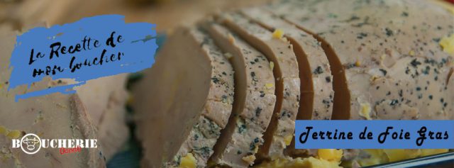 Recette terrine de foie gras découpés