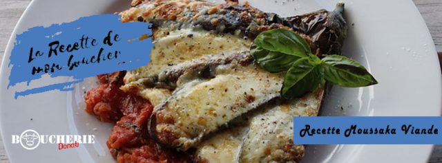 Recette Moussaka viande aubergine